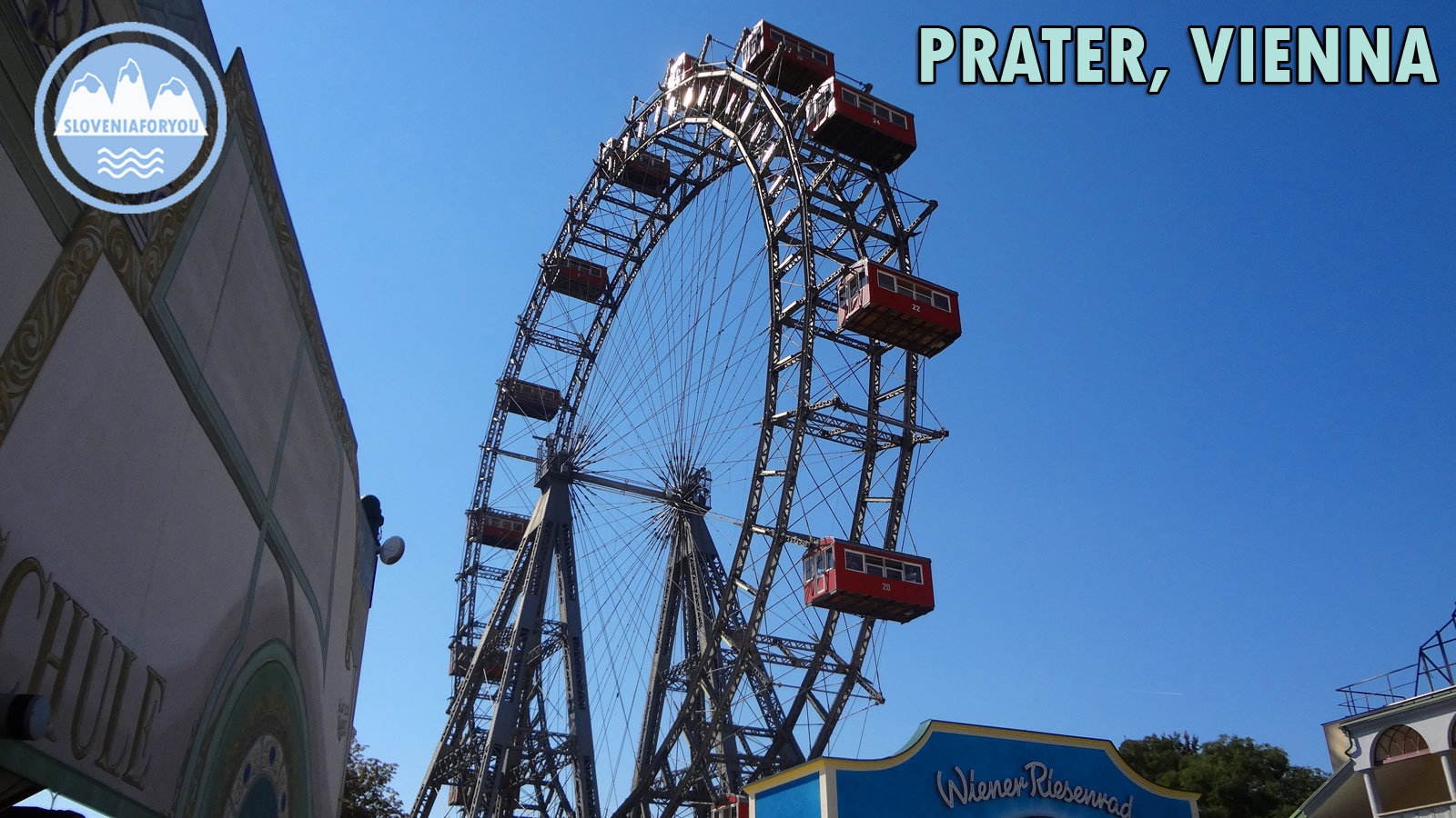The big wheel at Prater, Vienna, Sloveniaforyou
